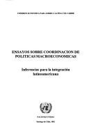 Ensayos sobre coordinación de políticas macroeconómicas