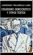 Cesarismo democrático y otros textos