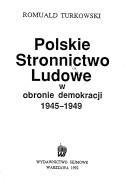Polskie Stronnictwo Ludowe w obronie demokracji, 1945-1949