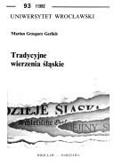Tradycyjne wierzenia śląskie