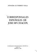Corresponsales españoles de José Ma. Chacón