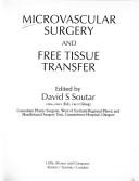 Microvascular surgery and free tissue transfer