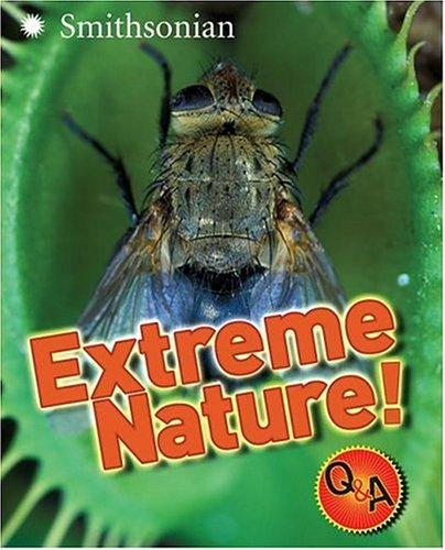 Extreme Nature! Q&A