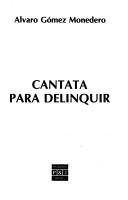 Cantata para delinquir