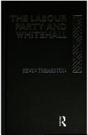 The Labour Party and Whitehall