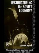 Restructuring the Soviet economy