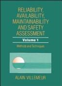 Reliability, availability, maintainability, and safety assessment