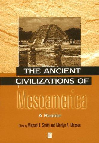 Ancient Civilizations of Mesoamerica