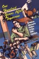 One hundred years after tomorrow