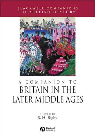 A companion to Britain in the later Middle Ages