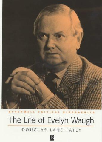 The Life of Evelyn Waugh