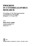 Progress in cytomegalovirus research