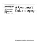 A Consumer's guide to aging