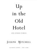 Up in the old hotel, and other stories