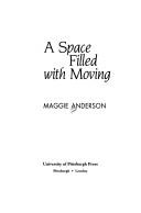 A space filled with moving