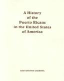The chronicles of the Puerto Ricans in the United States of America