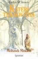 Kateri Tekakwitha