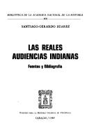 Las reales audiencias indianas