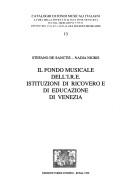 Il fondo musicale dell'I.R.E., Istituzioni di ricovero e di educazione di Venezia