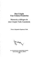 Don Crispín, una crónica fronteriza
