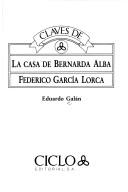 Claves de La casa de Bernarda Alba, Federico García Lorca