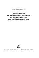 Untersuchungen zur militärischen Ausbildung im republikanischen und kaiserzeitlichen Rom