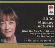 The Ethical Imagination (Massey Lectures)