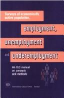 Surveys of economically active population, employment, unemployment, and underemployment
