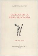 Gacelas de la selva alucinada