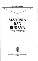 Manusia dan budaya