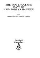 The two thousand days of Haimbodi ya Haufiku