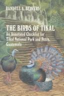 The birds of Tikal