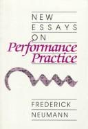 New Essays on Performance Practice