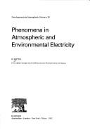 Phenomena in atmospheric and environmental electricity