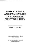 Inheritance and family life in Colonial New York City