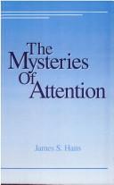 The mysteries of attention