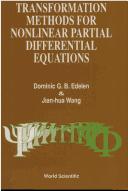 Transformation methods for nonlinear partial differential equations