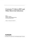 Cytotoxic T cells in HIV and other retroviral infections