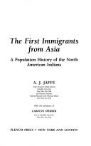 The first immigrants from Asia