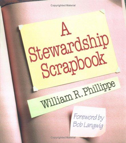 A stewardship scrapbook