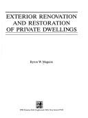 Exterior renovation and restoration of private dwellings