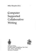 Computer supported collaborative writing