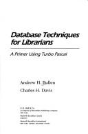 Database techniques for librarians