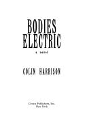 Bodies electric