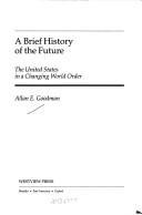 A brief history of the future
