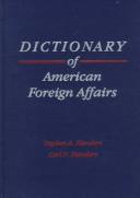 Dictionary of American foreign affairs
