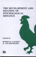 The development and meaning ofpsychological distance