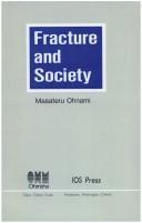 Fracture and society