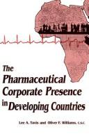 The Pharmaceutical corporate presence in developing countries