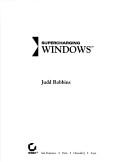 Supercharging Windows